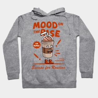 Mood On The Rise Hoodie